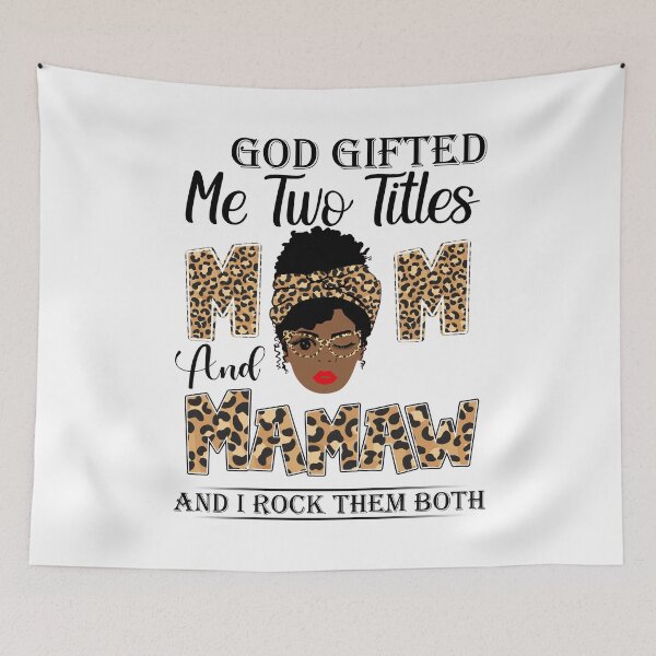 Item preview, Womens God Gifted Me Two Titles Mom And Mamaw And I Rock Them Both designed and sold by GabbyKash.
