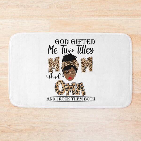 Item preview, Womens God Gifted Me Two Titles Mom And Oma And I Rock Them Both designed and sold by GabbyKash.