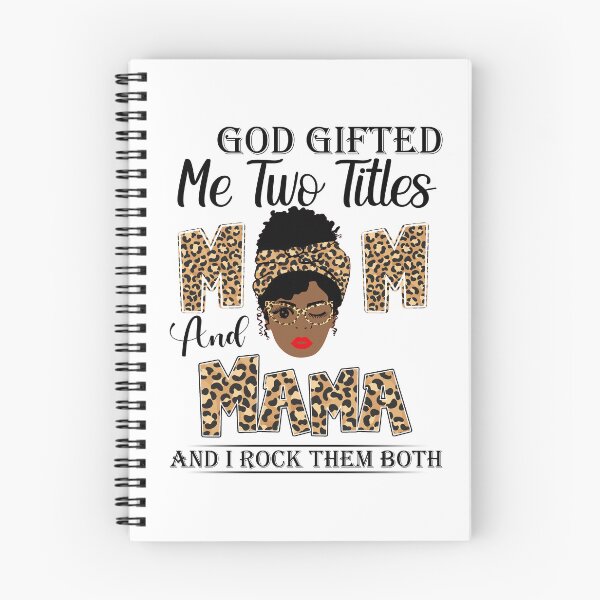Item preview, Womens God Gifted Me Two Titles Mom And Mama And I Rock Them Both designed and sold by GabbyKash.