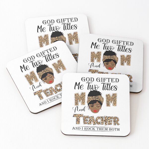 Item preview, Womens God Gifted Me Two Titles Mom And Teacher And I Rock Them Both designed and sold by GabbyKash.