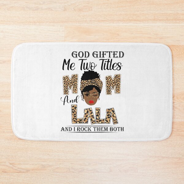 Item preview, Womens God Gifted Me Two Titles Mom And Lala And I Rock Them Both designed and sold by GabbyKash.