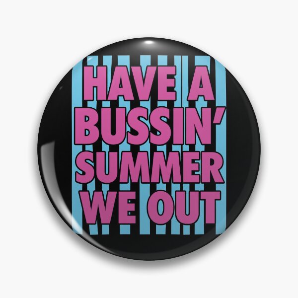 Item preview, Have A Bussin Summer We Out Gen Z Teacher designed and sold by AdyKurniawan.