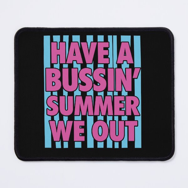 Item preview, Have A Bussin Summer We Out Gen Z Teacher designed and sold by AdyKurniawan.