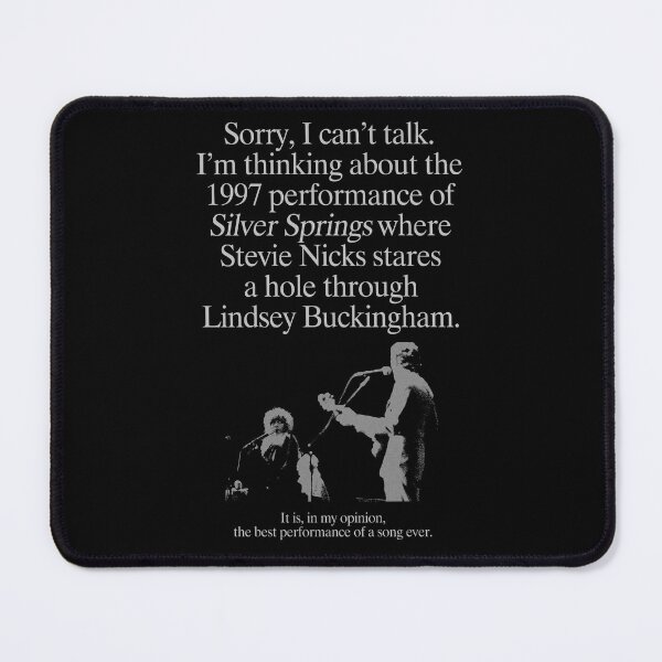 Item preview, Fleetwood Mac Silver Springs 1997 Live Dance Stares Text Design designed and sold by BrandyFreika.