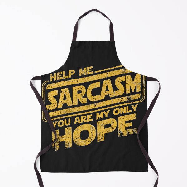 Item preview, Sarcasm My Only Hope Funny Sci-Fi Parody designed and sold by AdyKurniawan.