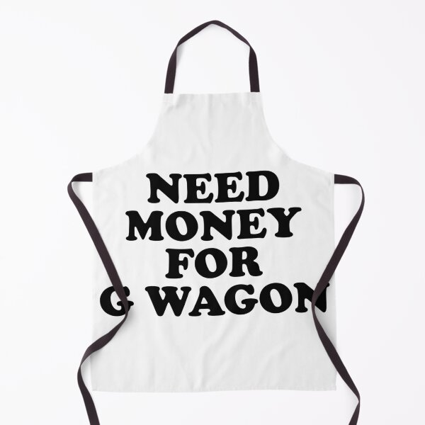 Item preview, Need Money for G Wagon designed and sold by ChungusLiving.