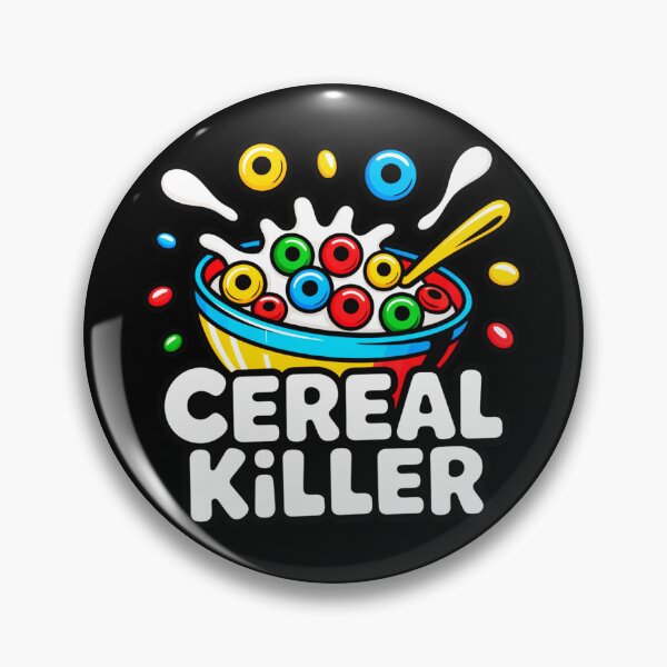 Item preview, Funny Sayings Cereal Killer designed and sold by SteezeeStore.