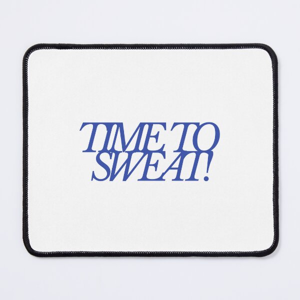 Item preview, TIME TO SWEAT! designed and sold by La-Ong-Dao.