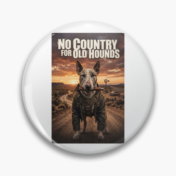 Item preview, No Country for Old Hounds - Funny Thriller Dog Parody designed and sold by PupFiction26.