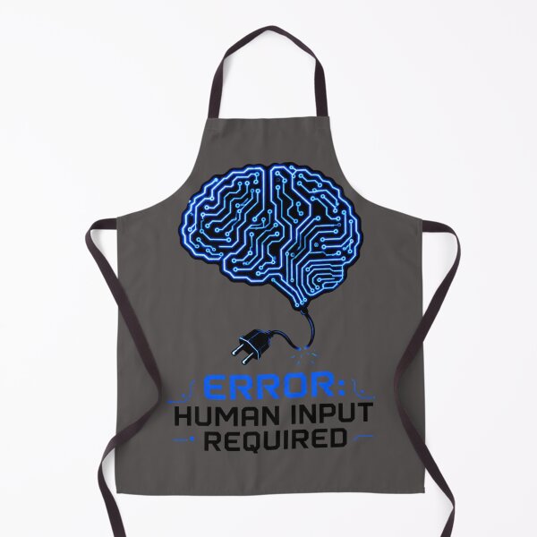 Item preview, Error Human Input Required Funny AI Anxiety Cyberpunk Meme designed and sold by PixelPublishing.