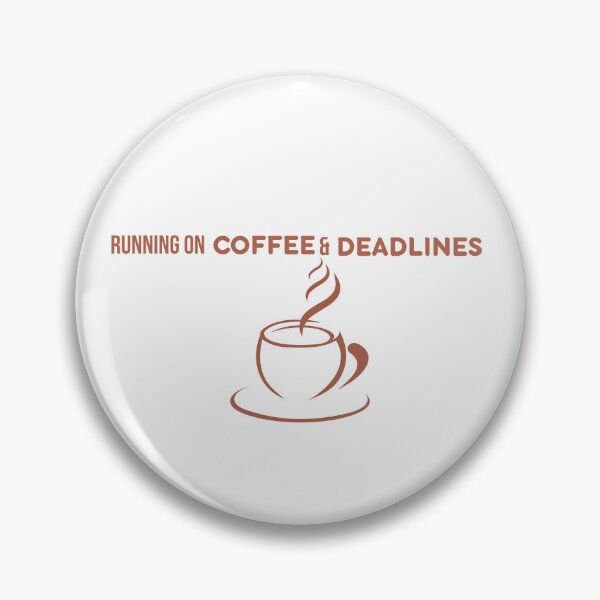 Item preview, Running on Coffee and Deadlines Funny Student & Office Humor designed and sold by ConsolAssoc Creative Studio.