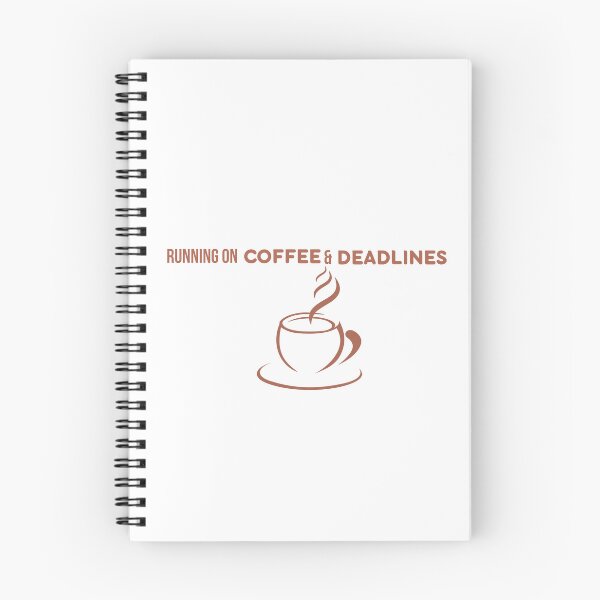 Item preview, Running on Coffee and Deadlines Funny Student & Office Humor designed and sold by ConsolAssoc Creative Studio.