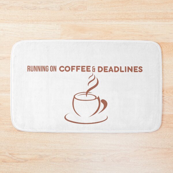 Item preview, Running on Coffee and Deadlines Funny Student & Office Humor designed and sold by ConsolAssoc Creative Studio.