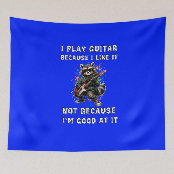 Item preview, I play guitar because I like it, not because I’m good at it. This illustration blends attitude with passion.  designed and sold by Creative-Sanc.