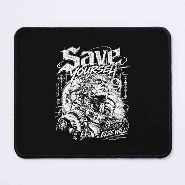 Item preview, Save Yourself Nobody Else Will Trust No One Cyber Warrior designed and sold by graphixpolash.