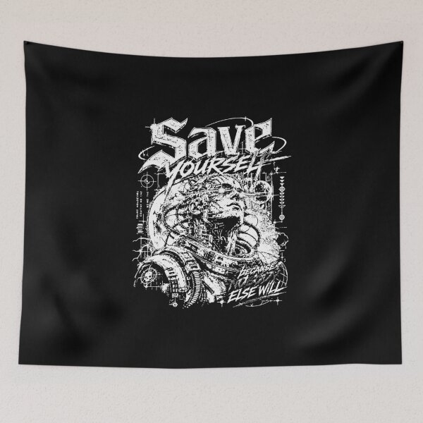 Item preview, Save Yourself Nobody Else Will Trust No One Cyber Warrior designed and sold by graphixpolash.