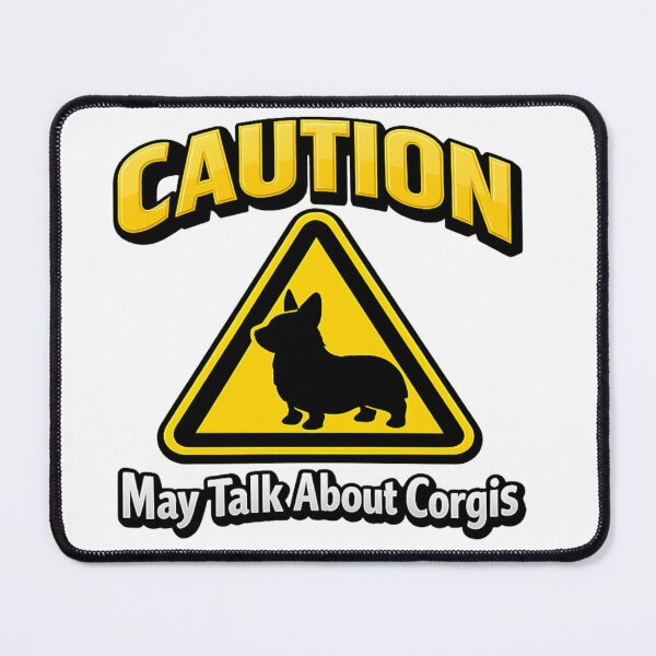 Item preview, Caution Corgi Talk Warning Sign designed and sold by AleksKos.