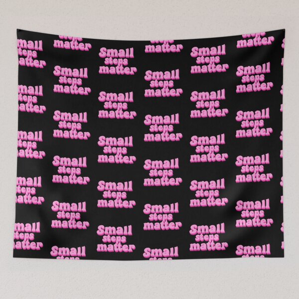 Item preview, Small steps matter designed and sold by pinkyfish1010.