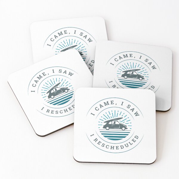 Item preview, I Came, I Saw, I Rescheduled Anxiety Humor designed and sold by Saroda Studio.