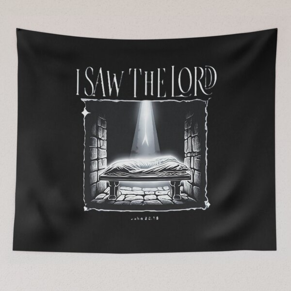 Item preview, I Saw The LORD (John 20:18) designed and sold by Boysmom21.