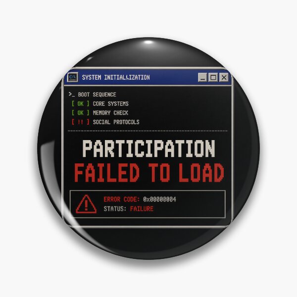 Item preview, Participation Failed to Load – Retro Boot Error Humor Design designed and sold by Mad Factory Designs.