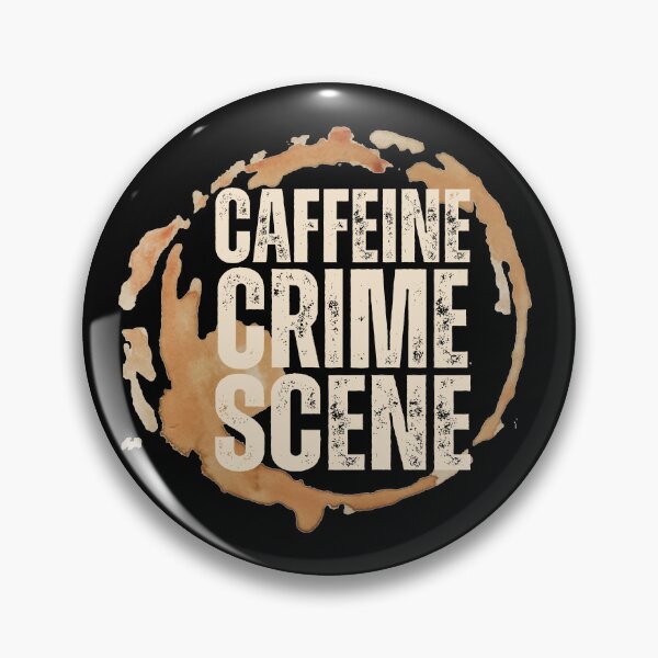 Item preview, Funny Coffee Stain for Coffee Lovers Quote Caffeine Crime Scene  designed and sold by Artycom.