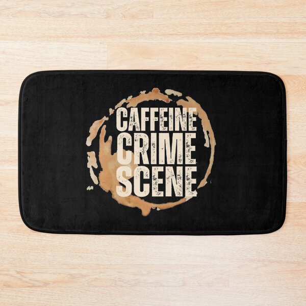 Item preview, Funny Coffee Stain for Coffee Lovers Quote Caffeine Crime Scene  designed and sold by Artycom.
