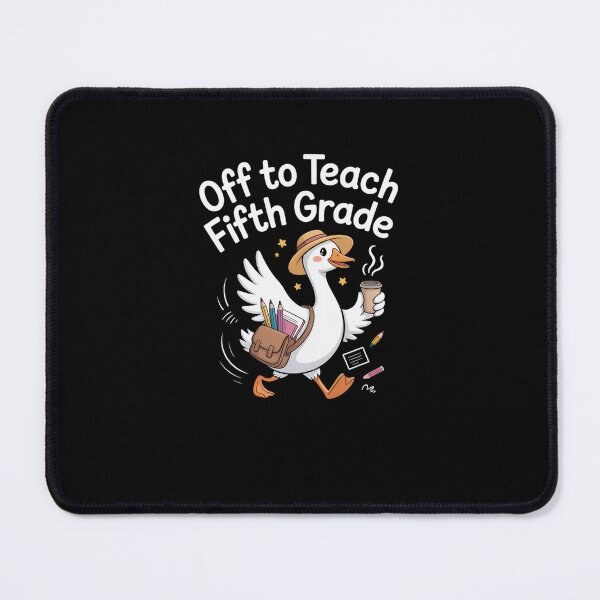 Item preview, Off to Teach Fifth Grade Teacher Goose designed and sold by SuperAndSocial.