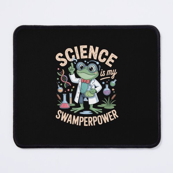 Item preview, Science is my Swamperpower Frog Scientist designed and sold by SuperAndSocial.