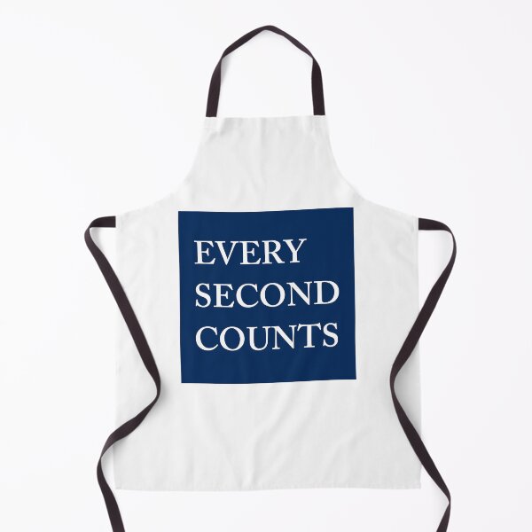 Item preview, Every Second Counts Tv Series Quote designed and sold by Imaginationbeyond.
