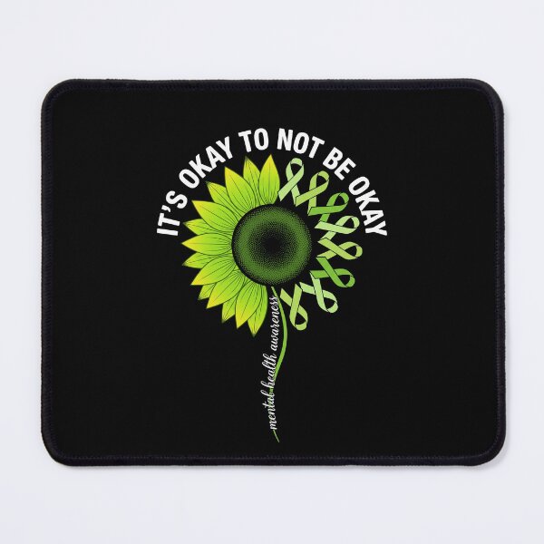 Item preview, It's Okay Sunflower Mental Health Awareness Tee designed and sold by SofenArt.