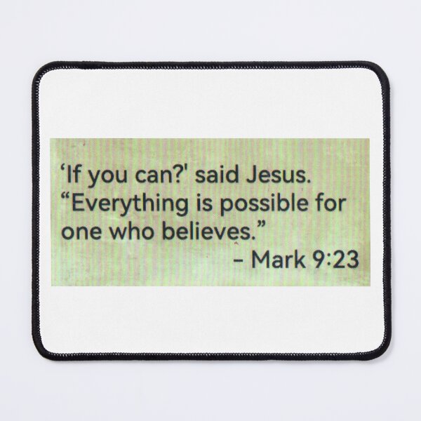 Item preview, Mark 9:23 designed and sold by di-Vera-Rosati.
