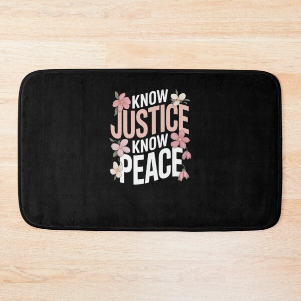 Item preview, Know Justice Know Peace Floral Activism Design designed and sold by SuperAndSocial.