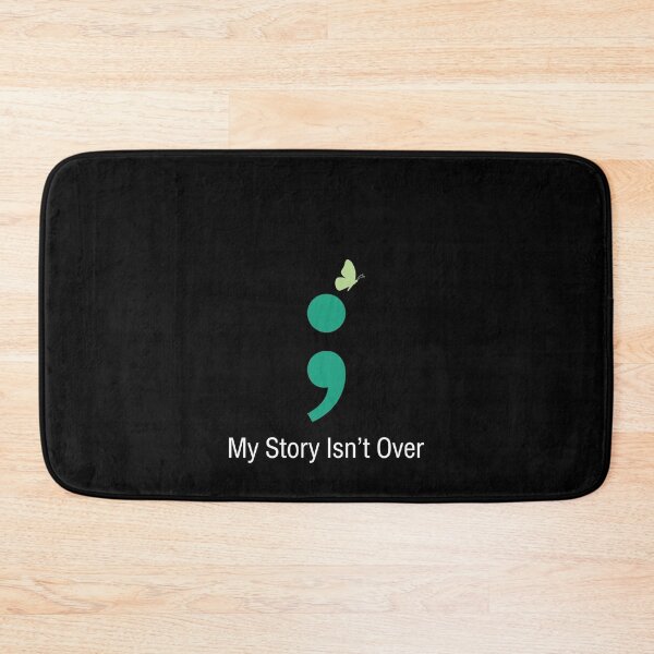 Item preview, My Story Isn't Over Semicolon Mental Health Awareness Hope designed and sold by SofenArt.