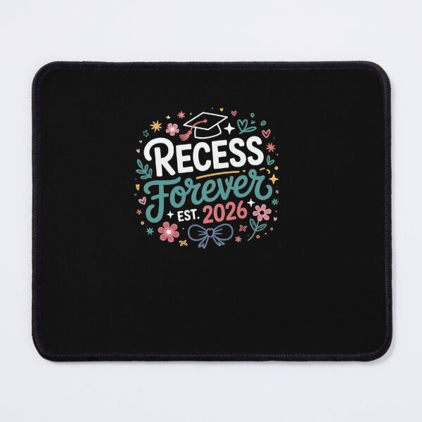 Item preview, Recess Forever Est 2026 Graduation Student designed and sold by SuperAndSocial.