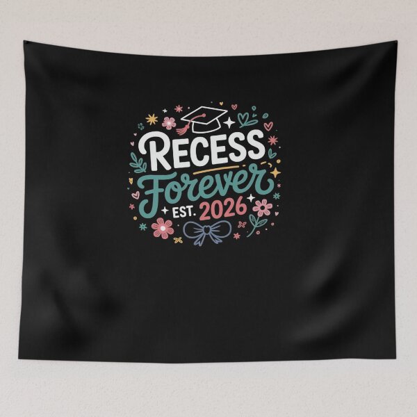 Item preview, Recess Forever Est 2026 Graduation Student designed and sold by SuperAndSocial.