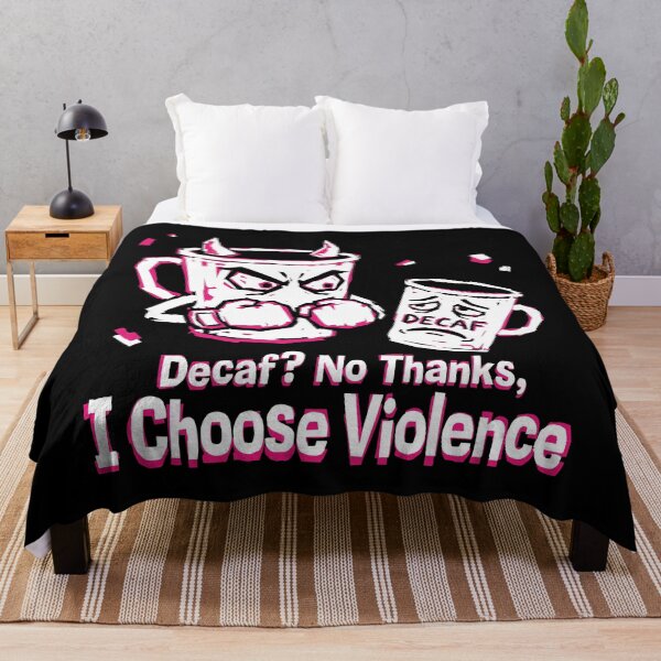 Item preview, Decaf No Thanks I Choose Violence Funny Coffee designed and sold by XYZ LAB by Jesuperman.
