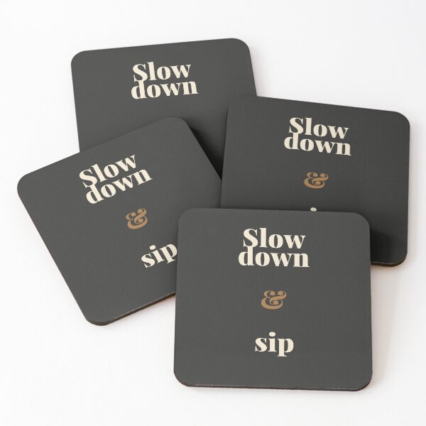 Item preview, Slow Down & Sip Typography Art designed and sold by Rufeydesign.