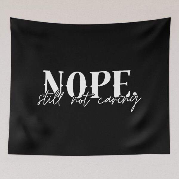 Item preview, Still don't care designed and sold by Dondonmart.
