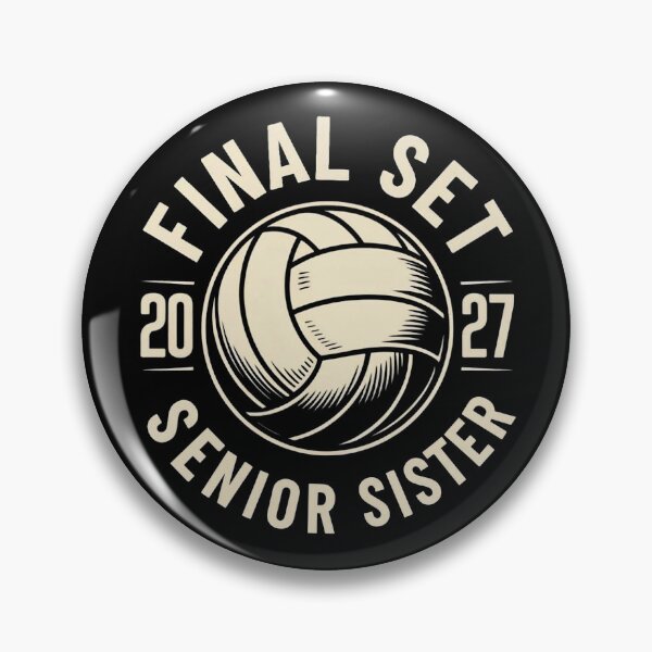 Item preview, Volleyball Senior Sister Final Set Class of 2027 designed and sold by SuperAndSocial.
