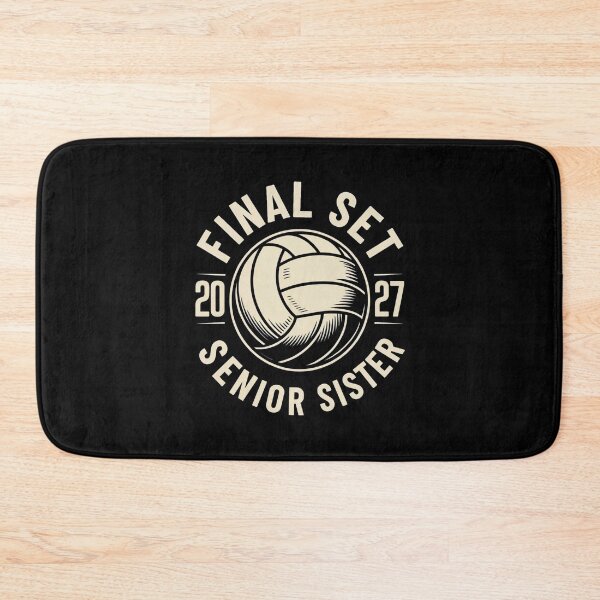 Item preview, Volleyball Senior Sister Final Set Class of 2027 designed and sold by SuperAndSocial.