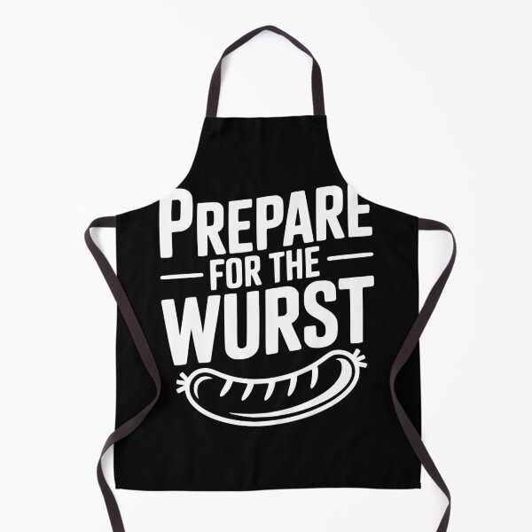 Item preview, Prepare For The Wurst designed and sold by Frank Ring.