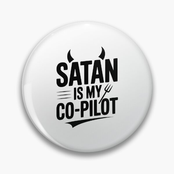 Item preview, Satan Is My Co-Pilot designed and sold by Frank Ring.