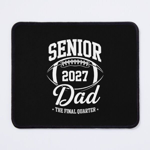 Item preview, Senior 2027 Dad Football The Final Quarter designed and sold by SuperAndSocial.