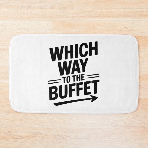 Item preview, Which Way To The Buffet designed and sold by Frank Ring.