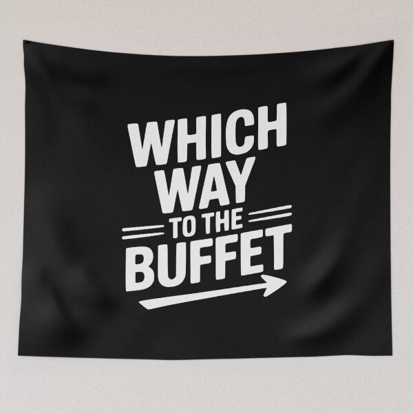 Item preview, Which Way To The Buffet designed and sold by Frank Ring.