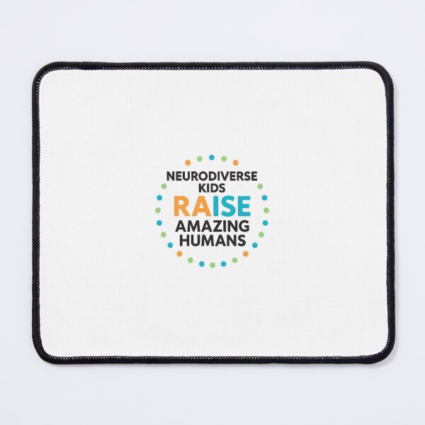 Item preview, Neurodiverse Kids Raise Amazing Humans designed and sold by SEN_SATIONAL Creations .