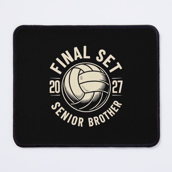 Item preview, Senior Brother Volleyball Final Set Class of 2027 designed and sold by SuperAndSocial.