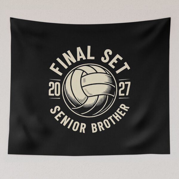 Item preview, Senior Brother Volleyball Final Set Class of 2027 designed and sold by SuperAndSocial.