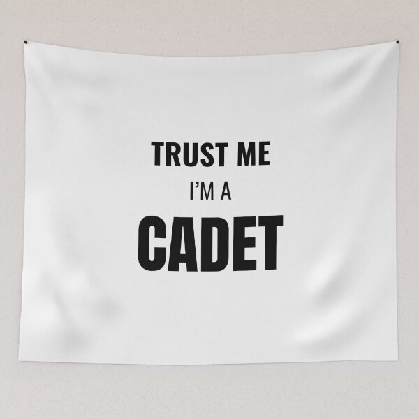 Item preview, Trust Me I'm a Cadet (Black) designed and sold by ShipCrewNation.